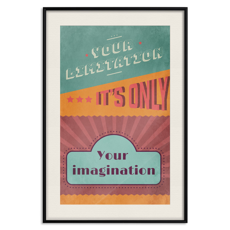 Poster Your Limitation It's Only Your Imagination - colorful pattern with text 129162 additionalImage 19