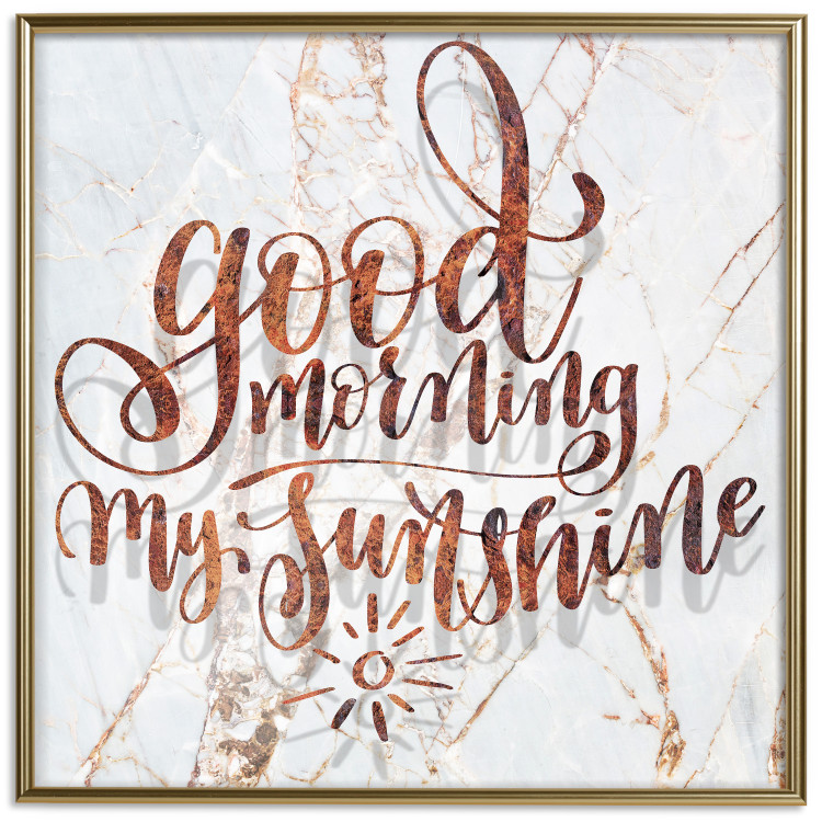 Poster Good morning my sunshine (Square) - Rusty text on a marble background 114372 additionalImage 19