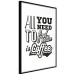 Poster All You Need is Coffee - simple composition with black and white texts 114682 additionalThumb 12