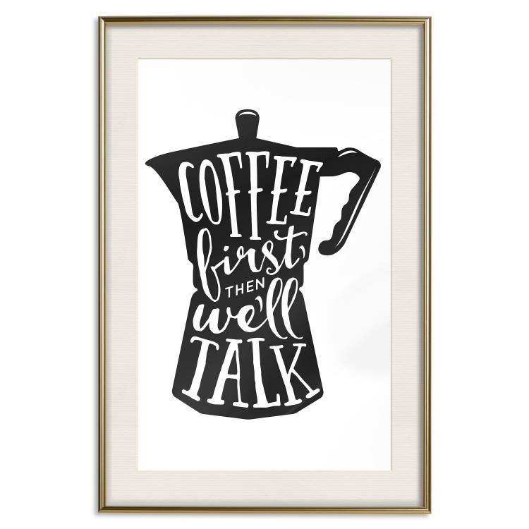 Wall Poster Coffee First Then We'll Talk - black coffee pot with white texts 114792 additionalImage 19