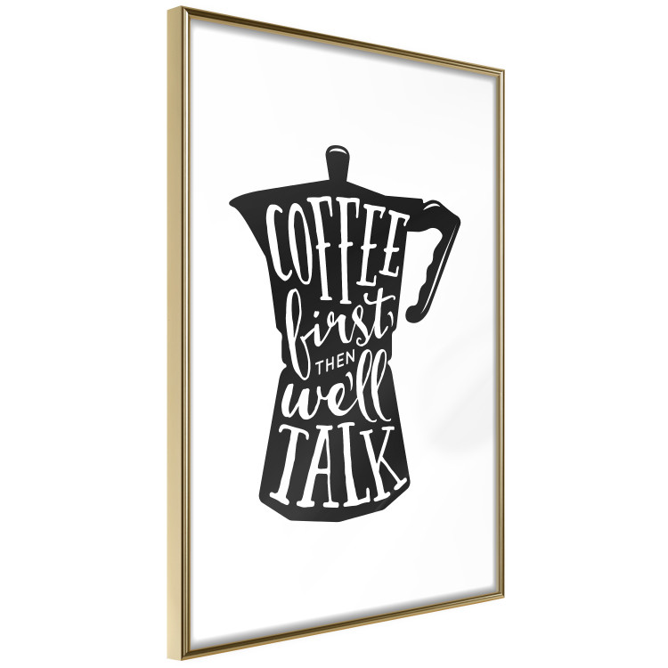 Wall Poster Coffee First Then We'll Talk - black coffee pot with white texts 114792 additionalImage 6