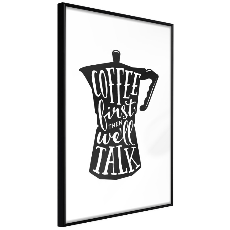 Wall Poster Coffee First Then We'll Talk - black coffee pot with white texts 114792 additionalImage 11