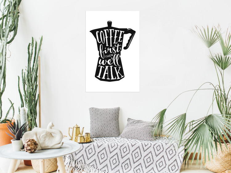 Wall Poster Coffee First Then We'll Talk - black coffee pot with white texts 114792 additionalImage 23