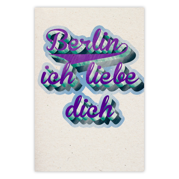 Poster Berlin Ich Liebe Dich - graffiti with German texts against a beige background 118792