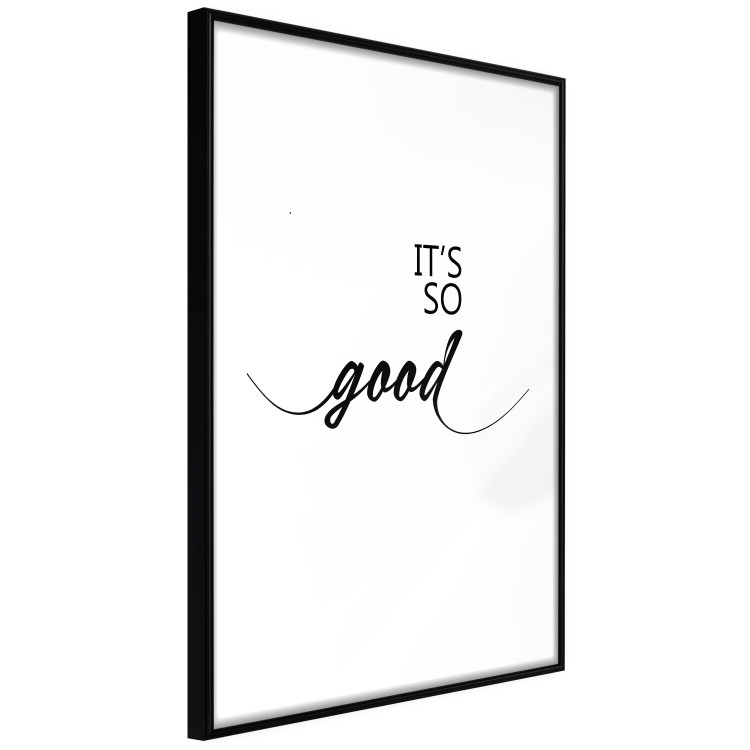 Poster It's so Good - black English text on a contrasting white background 125792 additionalImage 11