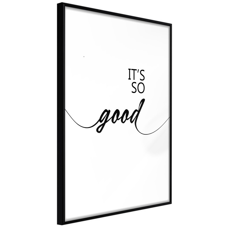 Poster It's so Good - black English text on a contrasting white background 125792 additionalImage 10
