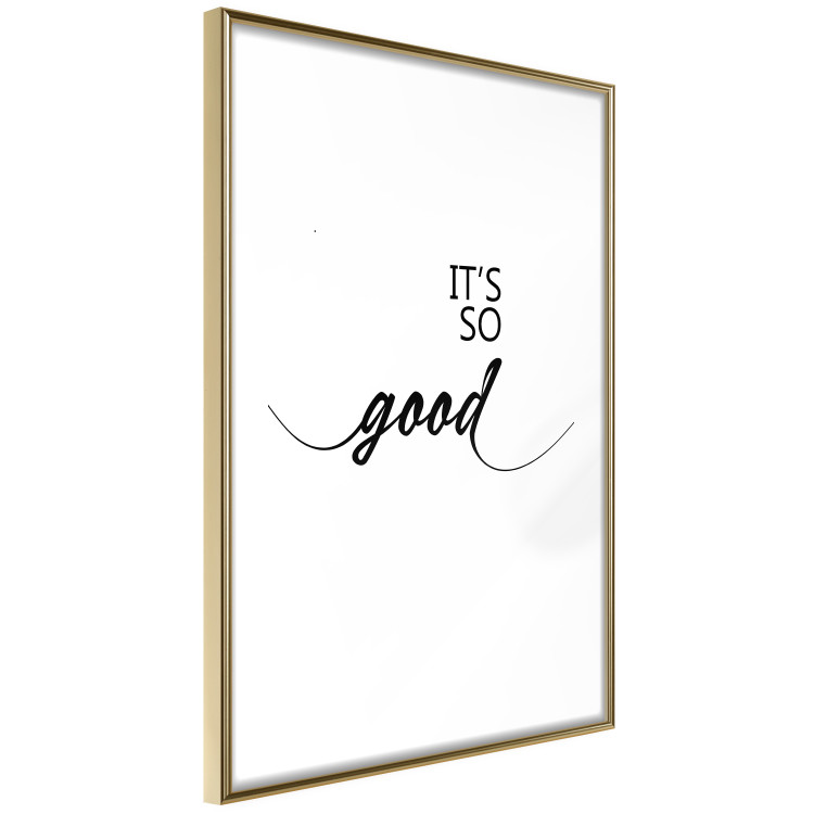 Poster It's so Good - black English text on a contrasting white background 125792 additionalImage 6