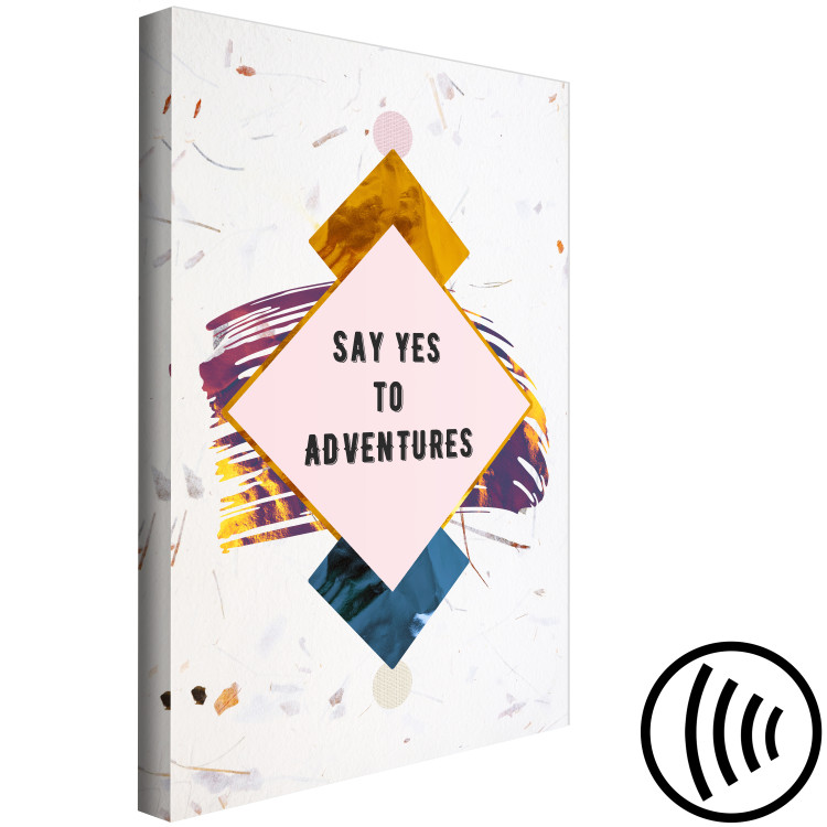 Canvas Art Print Say yes to an adventure - black motivational lettering in English on a pink square and a gray background 117413 additionalImage 6