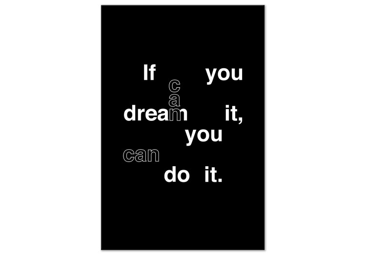 Canvas Print If You Can Dream It, You Can Do It (1 Part) Vertical 117423