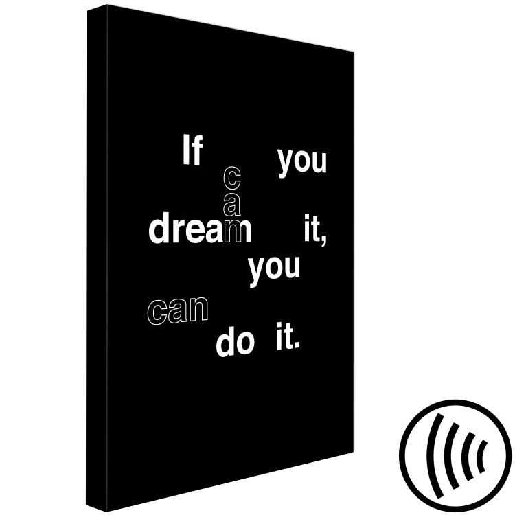 Canvas Print If You Can Dream It, You Can Do It (1 Part) Vertical 117423 additionalImage 6