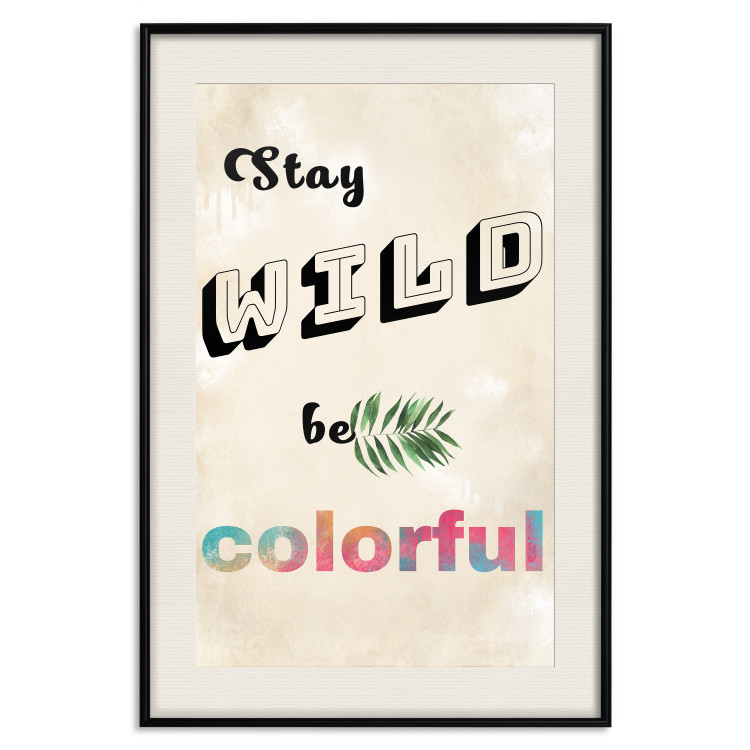 Poster Stay Wild Be Colorful - colorful English text on a beige background 128923 additionalImage 19