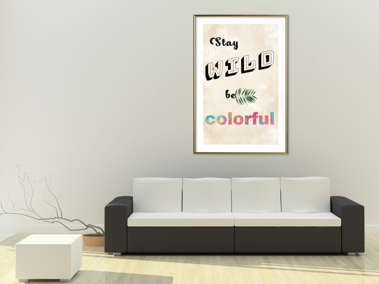 Poster Stay Wild Be Colorful - colorful English text on a beige background 128923 additionalImage 13