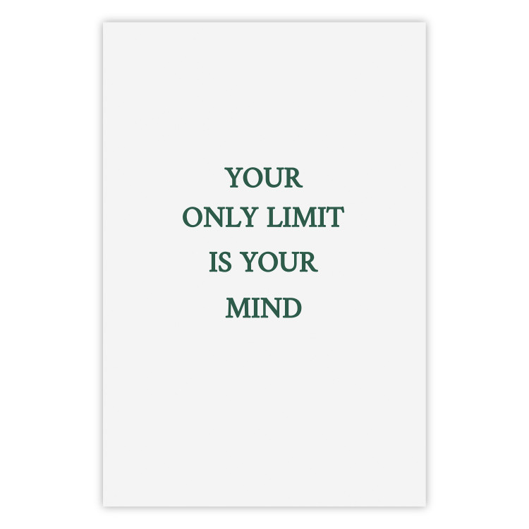 Poster Your Only Limit Is Your Mind - green English text on white 137233
