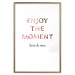 Wall Poster Enjoy the Moment - English text with a pink motif on a white background 122943 additionalThumb 14