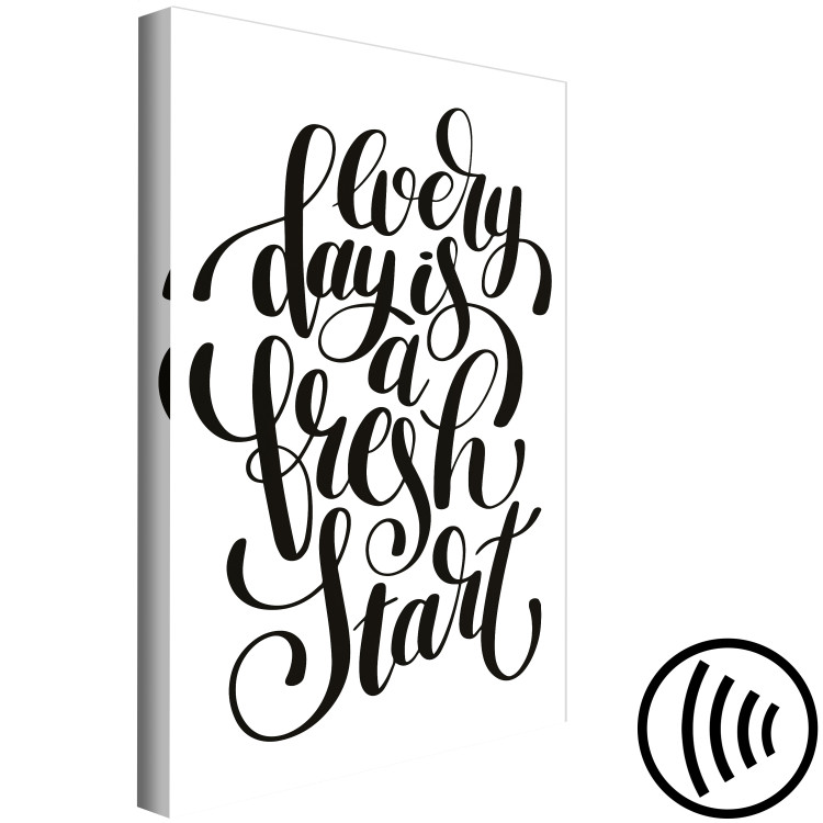 Canvas Art Print Life motto - black and white ''Every day a fresh start'' inscription 114653 additionalImage 6