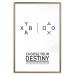 Wall Poster Choose your destiny - black and white composition with English text 117553 additionalThumb 16