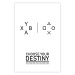 Wall Poster Choose your destiny - black and white composition with English text 117553