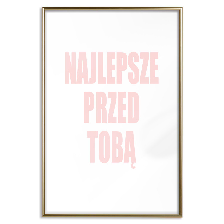 Poster The Best Is Yet to Come - pink text in Polish on a white background 122853 additionalImage 14