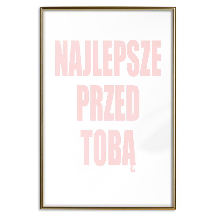 Poster The Best Is Yet to Come - pink text in Polish on a white background 122853 additionalImage 16