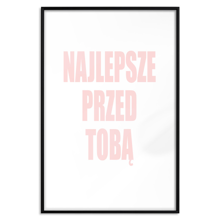 Poster The Best Is Yet to Come - pink text in Polish on a white background 122853 additionalImage 17