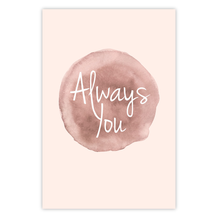 Poster Always You - English inscription on watercolor pink background 127853