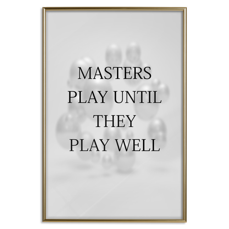 Wall Poster Masters Play Until They Play Well - English quote on a gray background 122863 additionalImage 16