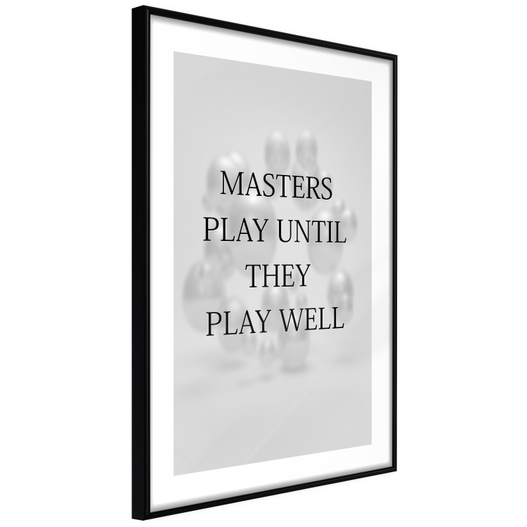 Wall Poster Masters Play Until They Play Well - English quote on a gray background 122863 additionalImage 13