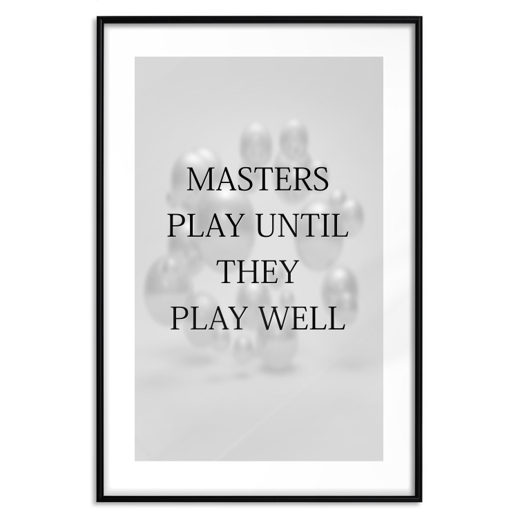 Wall Poster Masters Play Until They Play Well - English quote on a gray background 122863 additionalImage 15