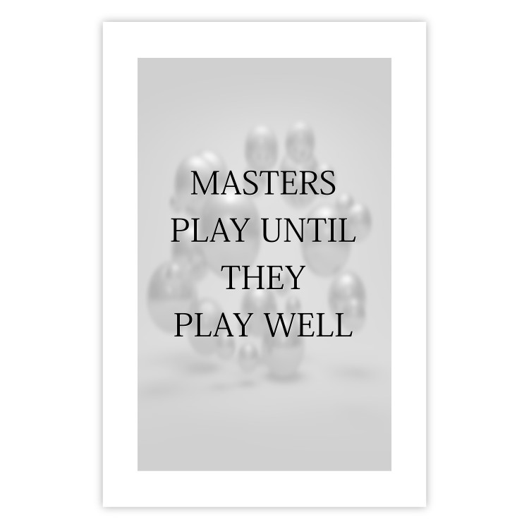 Wall Poster Masters Play Until They Play Well - English quote on a gray background 122863 additionalImage 25