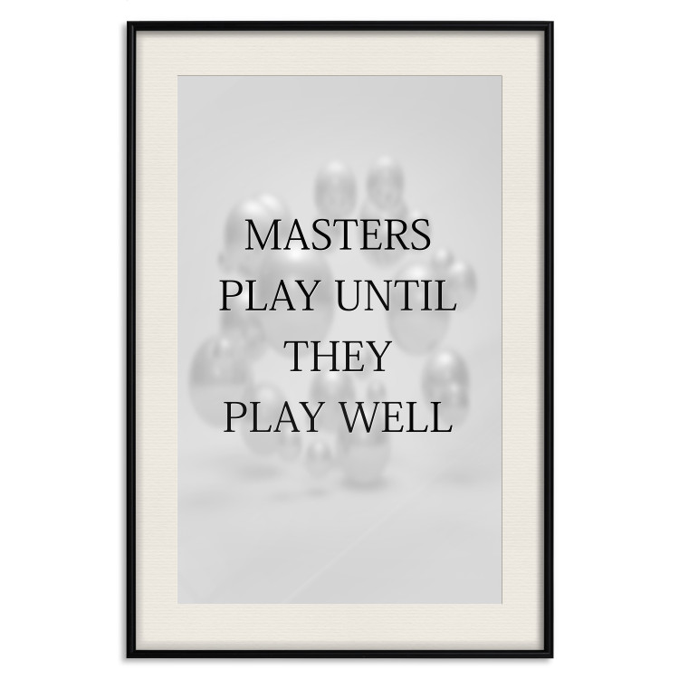 Wall Poster Masters Play Until They Play Well - English quote on a gray background 122863 additionalImage 18