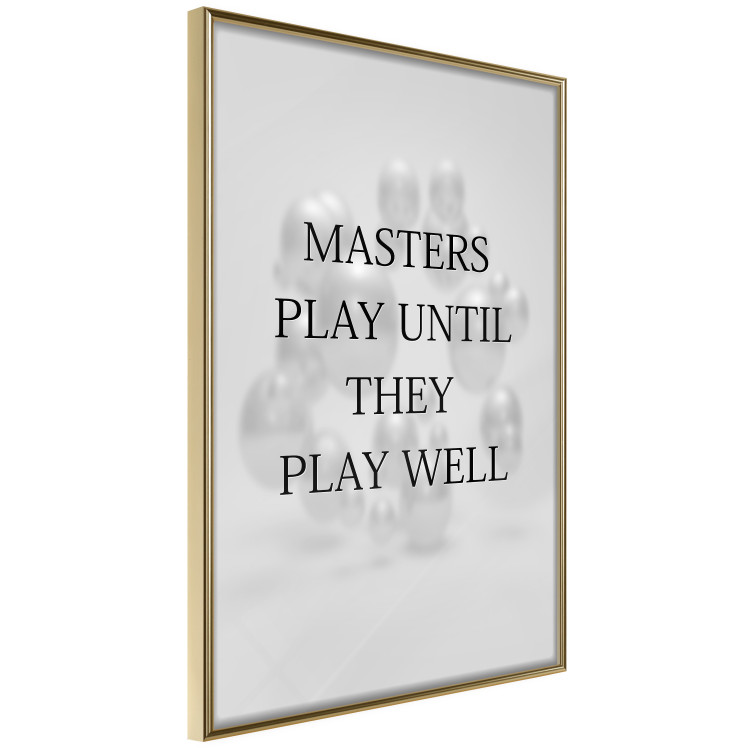 Wall Poster Masters Play Until They Play Well - English quote on a gray background 122863 additionalImage 12