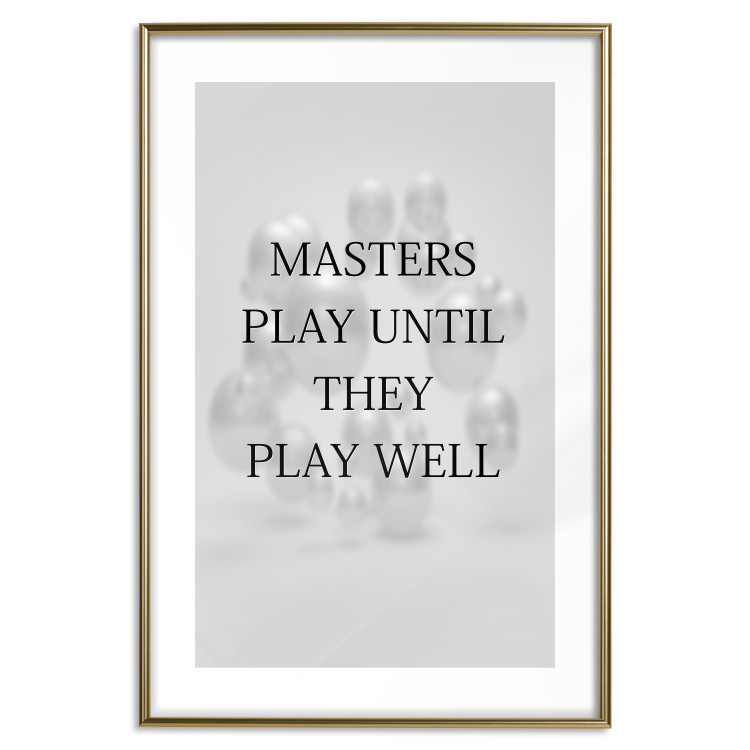 Wall Poster Masters Play Until They Play Well - English quote on a gray background 122863 additionalImage 14