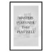 Wall Poster Masters Play Until They Play Well - English quote on a gray background 122863 additionalThumb 17