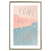 Poster Sign: Home Sweet Home - English inscription on pastel background 127963 additionalThumb 16