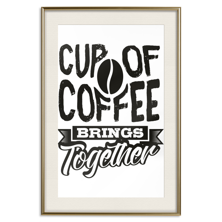 Wall Poster Cup of Coffee Brings Together - black and white text and a coffee bean 114683 additionalImage 19