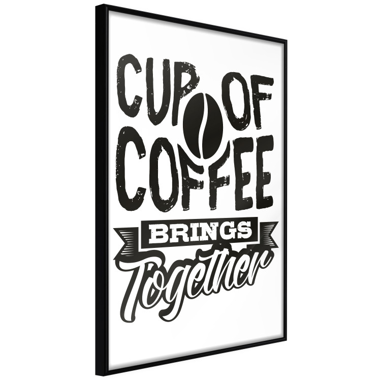 Wall Poster Cup of Coffee Brings Together - black and white text and a coffee bean 114683 additionalImage 10