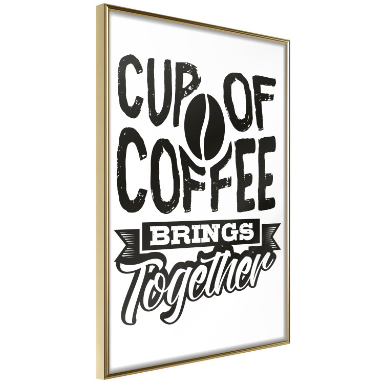 Wall Poster Cup of Coffee Brings Together - black and white text and a coffee bean 114683 additionalImage 14