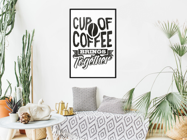 Wall Poster Cup of Coffee Brings Together - black and white text and a coffee bean 114683 additionalImage 5