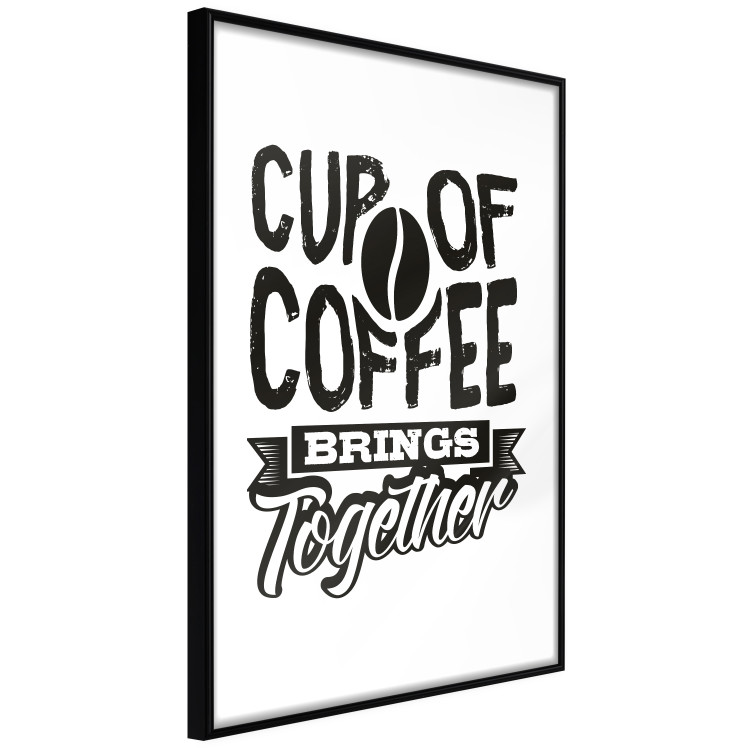 Wall Poster Cup of Coffee Brings Together - black and white text and a coffee bean 114683 additionalImage 13