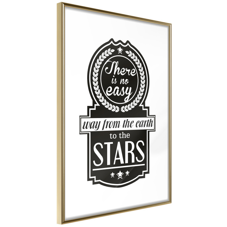 Wall Poster There Is No Easy Way from the Earth to the Stars - black and white texts 114693 additionalImage 6