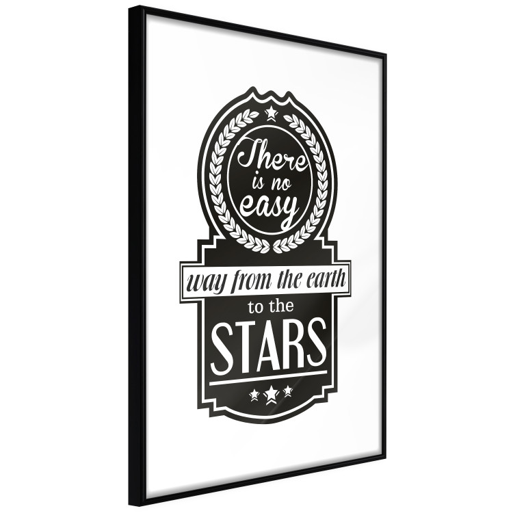 Wall Poster There Is No Easy Way from the Earth to the Stars - black and white texts 114693 additionalImage 11