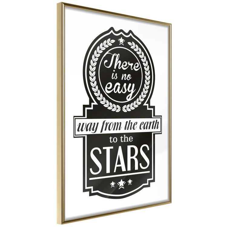 Wall Poster There Is No Easy Way from the Earth to the Stars - black and white texts 114693 additionalImage 12