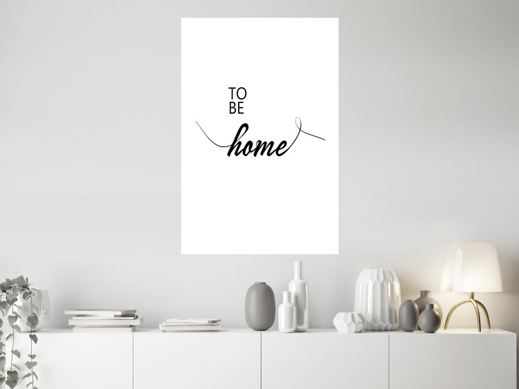 Wall Poster To Be Home - black English text on a contrasting white background 125793 additionalImage 4