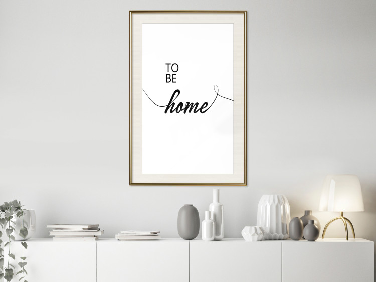 Wall Poster To Be Home - black English text on a contrasting white background 125793 additionalImage 21