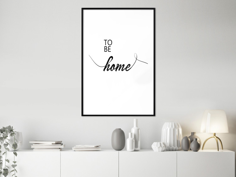 Wall Poster To Be Home - black English text on a contrasting white background 125793 additionalImage 6