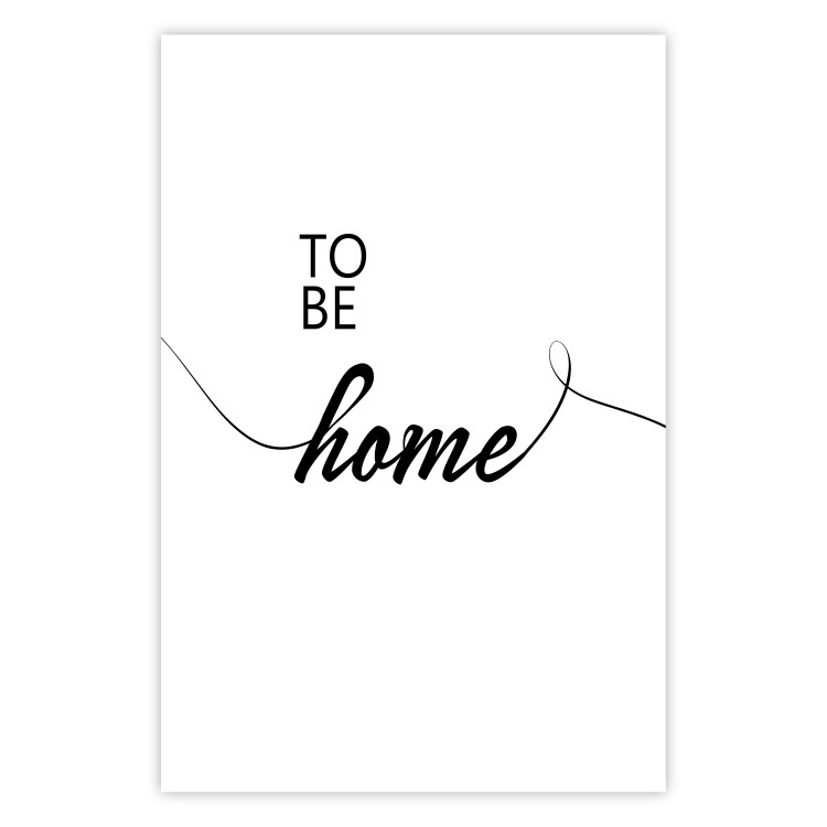 Wall Poster To Be Home - black English text on a contrasting white background 125793