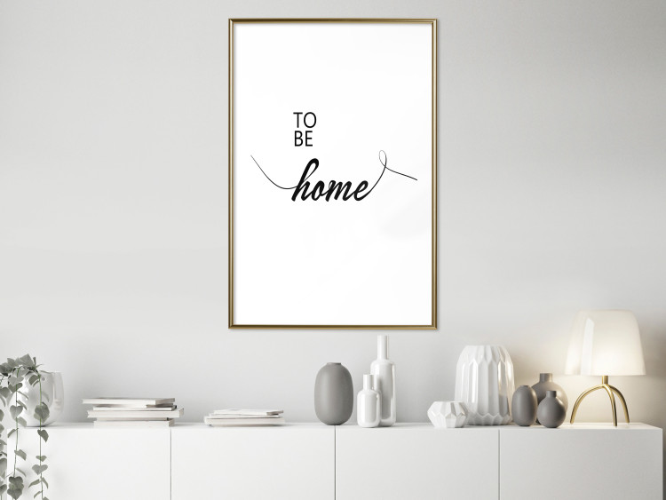 Wall Poster To Be Home - black English text on a contrasting white background 125793 additionalImage 13