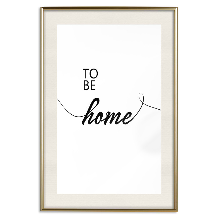 Wall Poster To Be Home - black English text on a contrasting white background 125793 additionalImage 19
