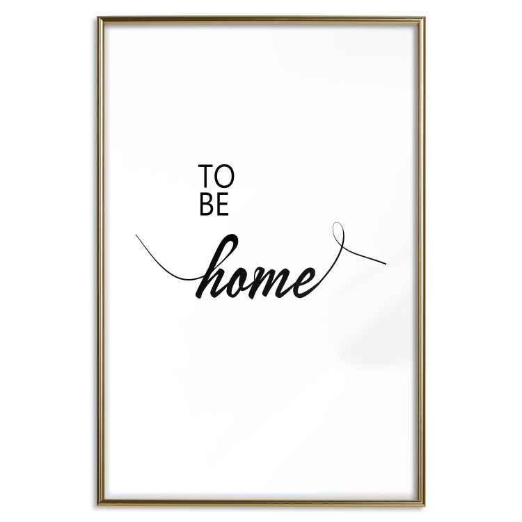 Wall Poster To Be Home - black English text on a contrasting white background 125793 additionalImage 14