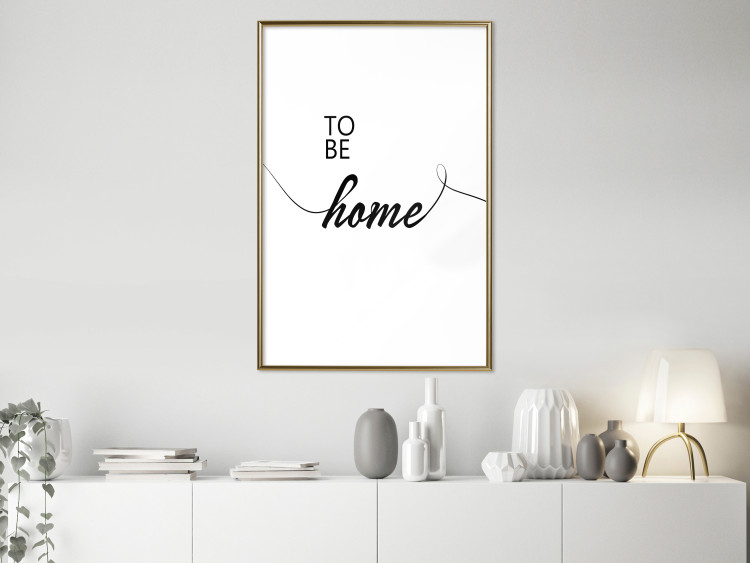 Wall Poster To Be Home - black English text on a contrasting white background 125793 additionalImage 5